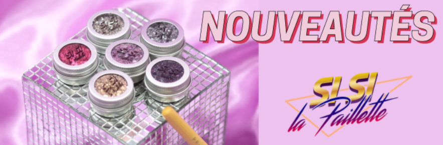 nouveauté sisi la paillette